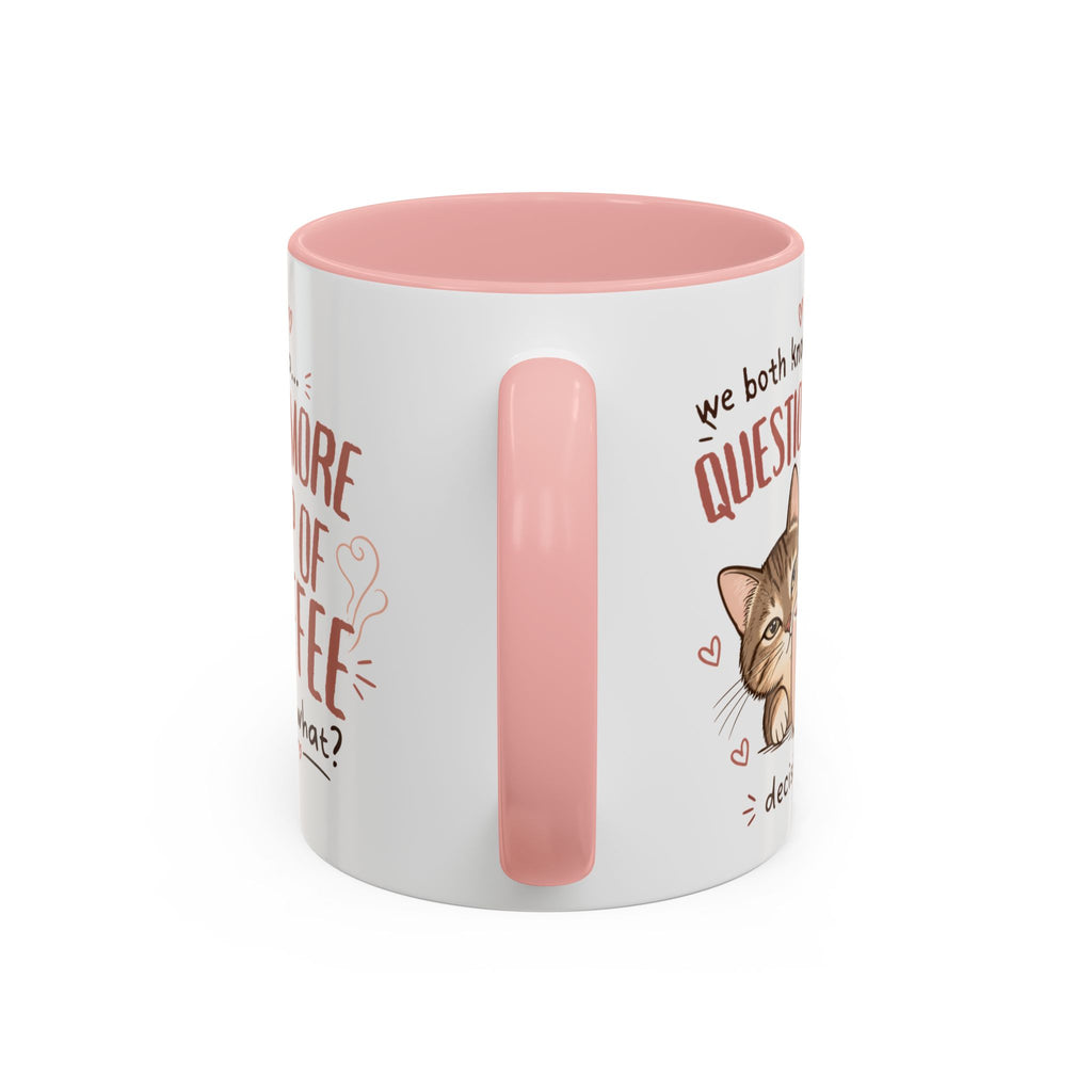 Questionable Decisions Coffee Mug — Pink Cat Mug